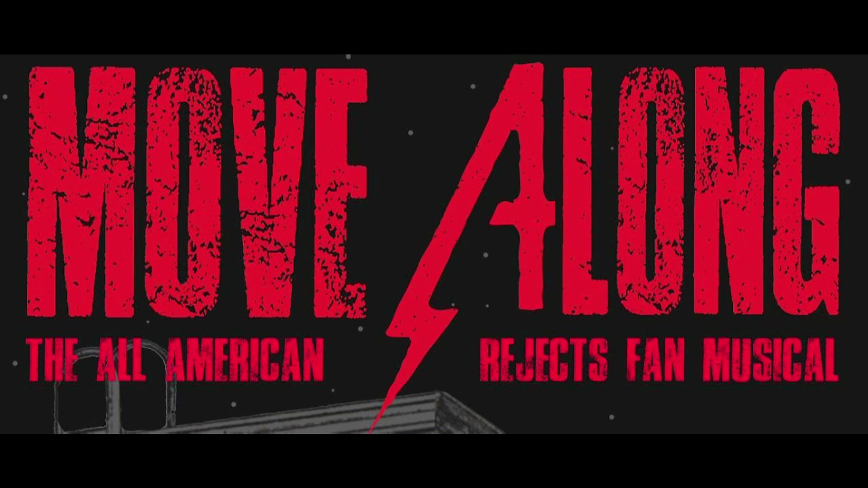 Move Along The All American Rejects Fan Musical